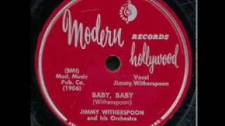 Jimmy Witherspoon   Baby Baby