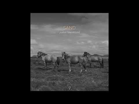 John Vermont - Sand (Piek Remix)