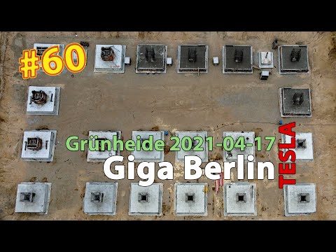 #60 Tesla Giga Berlin • 2021-04-17 • Gigafactory 4K