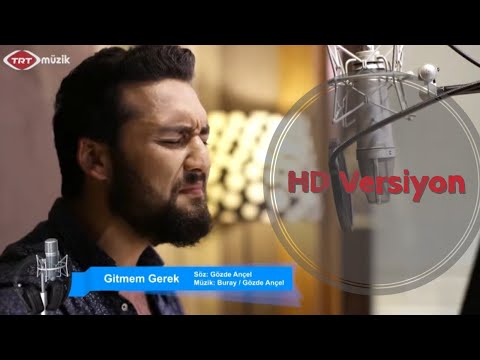 MELİH KALA - GİTMEM GEREK | Canlı Performans | HD Versiyon | BURAY