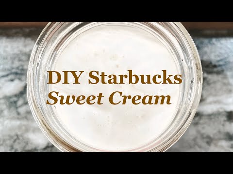 DIY Sweet Cream Recipe | Starbucks Dupe Creamer for Hot or Iced Coffees at Home