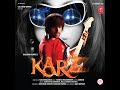 Lut Jaaon Lut Jaaon Karzzzz Movie Song