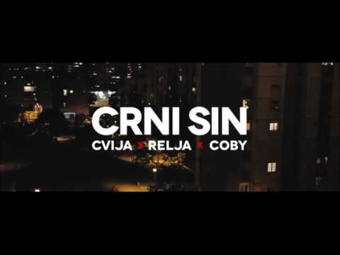 CVIJA & RELJA POPOVIC FEAT. COBY - CRNI SIN (AUDIO)