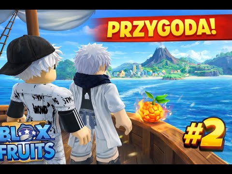 WYPŁYWAMY NA PRAWDZIWĄ PRZYGODĘ! 🌊⚓ Blox Fruits z Widzem!