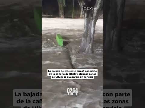 🌧️ Creciente y complicaciones en Ullum