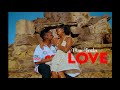 MAN TARIBA LOVE OFFICIAL VIDEO
