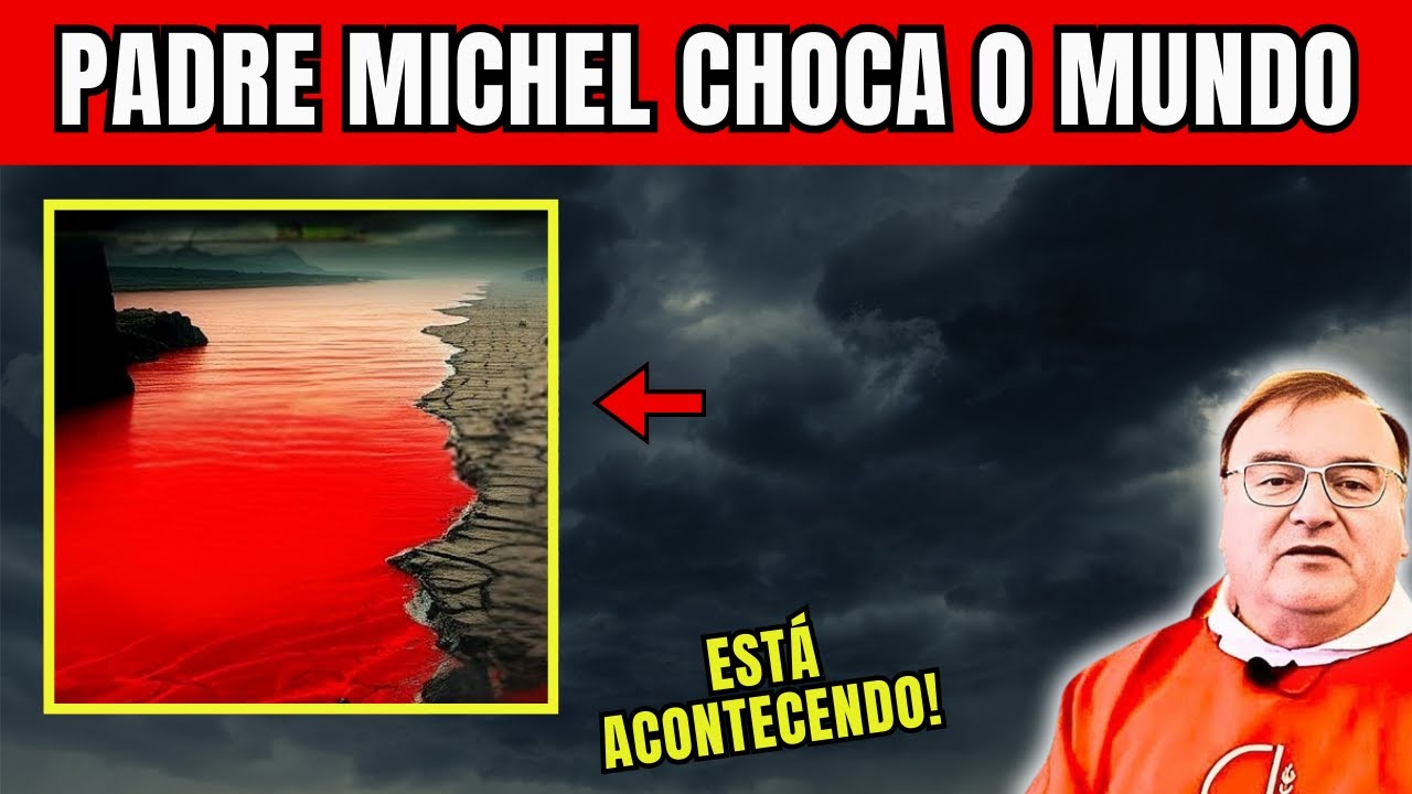 P. Michel – Já Começou! A profecia está se cumprindo! VEJA AGORA!