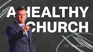 God's Plan for the Church | Pastor CT Townsend | Victory Baptist Church