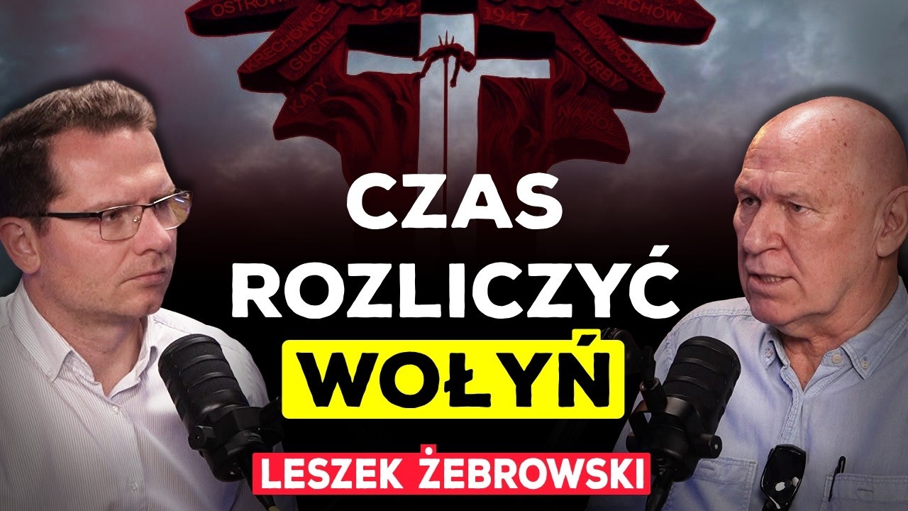 LESZEK ŻEBROWSKI: OFIARY WOŁYNIA KRZYCZĄ NA CAŁY ŚWIAT
