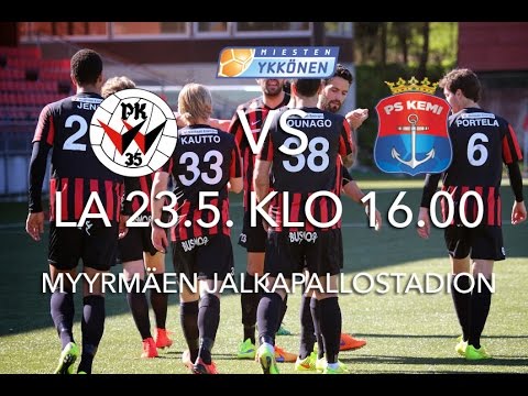 PK-35 TV: PK-35 Vantaa - PS Kemi 23.5.2015 (Ottelumainos)