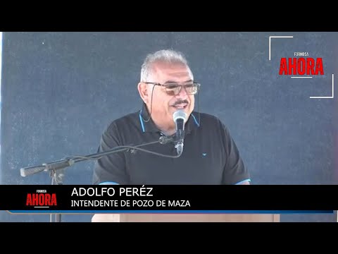 ADOLFO PERÉZ - INTENDENTE DE POZO DE MAZA