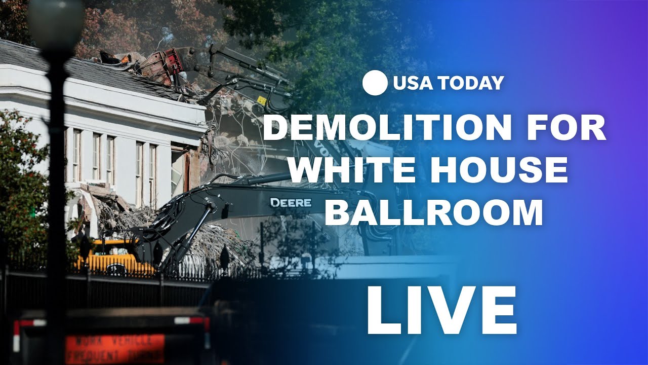 Watch live: Demolition for White House East Wing ballroom resumes