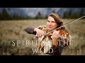 Spirit of the Wild (Original Violin Song) - Taylor Davis