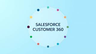 Transform the Consumer Experience - Salesforce Customer 360 Guide