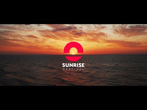 Sunrise Festival 2018 -  Official Aftermovie  4K
