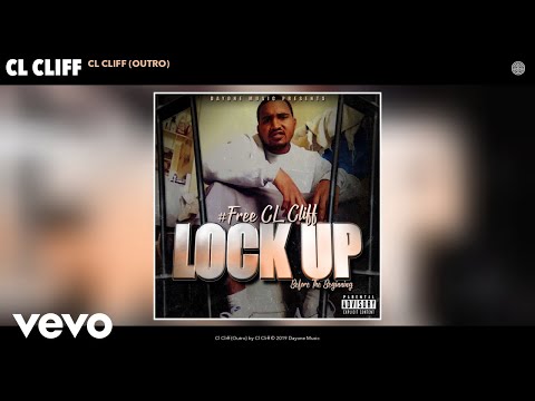Cl Cliff - Cl Cliff - (Outro) (Audio)