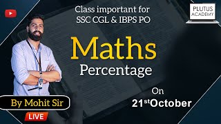 Live Math's (Percentage) Class Important for SSC CGL & IBPS PO By Mohit Sharma