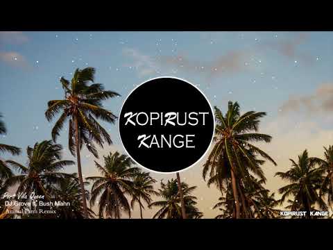 DJ Grove - Port Vila Queen (ft. Bush Mahn) [Animal Farm ReMix]