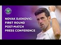 Novak Djokovic First Round Press Conference | Wimbledon 2021