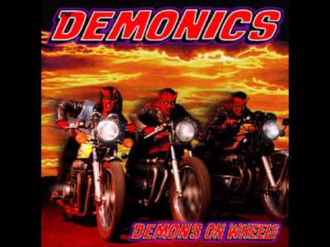 The Demonics - Demons On Wheels (full album)