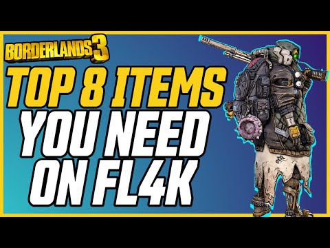 Top 8 Items All FL4K Players Should Have! // Borderlands 3