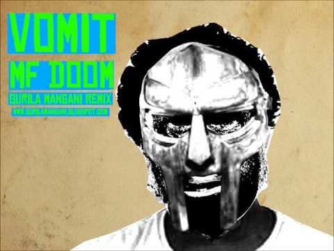 MF Doom - Vomit (Gurila Mangani Remix)