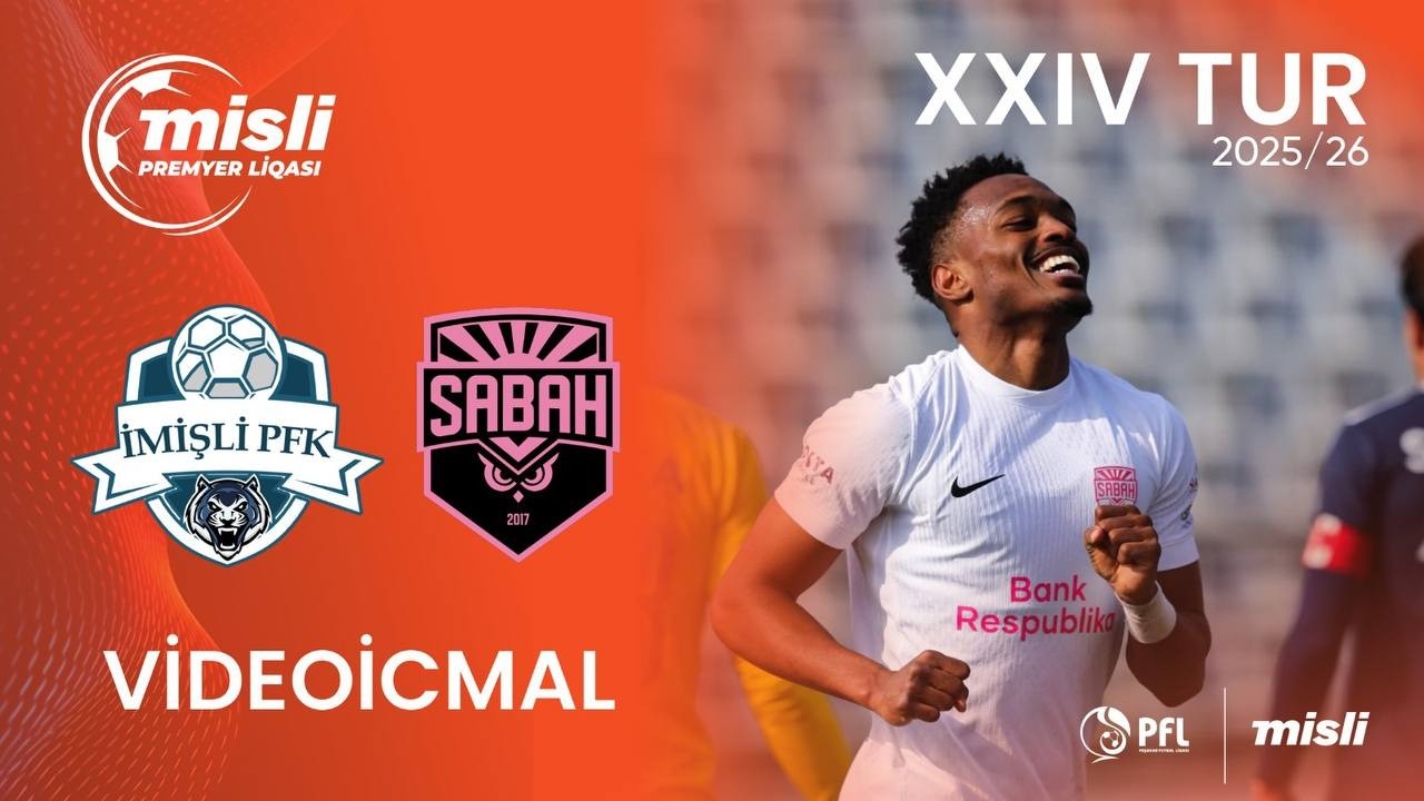 İmişli FK vs Sabah FK Highlights