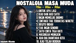Download lagu NOSTALGIA MASA MUDA | Lagu Kenangan 70an 80an 90an | Cover Nanni Aluna  mp3