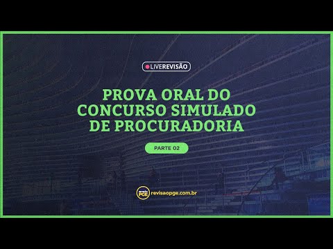 Simulado de Prova Oral PGE/AL - Parte 1