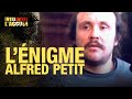 Faites entrer l'accusé : L'énigme Alfred Petit