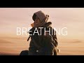 FLOTE - Breathing (Lyrics)