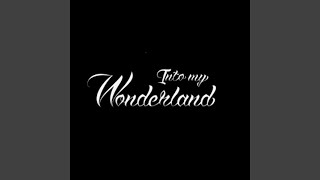 Into My Wonderland (feat. Sarah) (oldfag4 Remix)