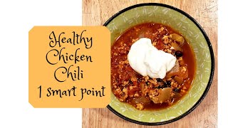 Healthy Chicken Chili | Edye's WW Kitchen | Weight Watchers Recipes 1 Smart Point
