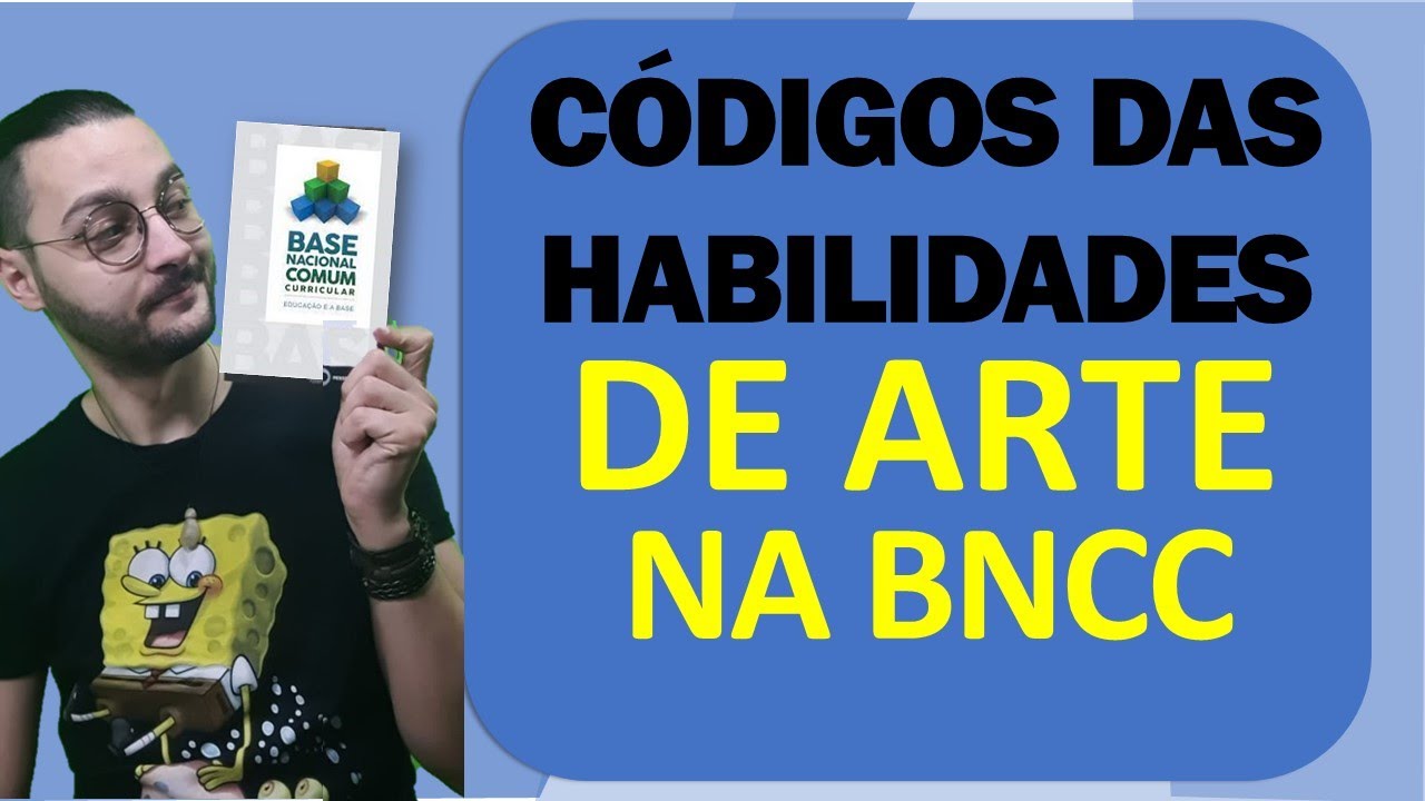 Códigos das Habilidades de Arte da BNCC