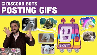 Discord Bots 5: Posting GIFs