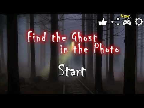 Find the Ghost in the Photo :  Video