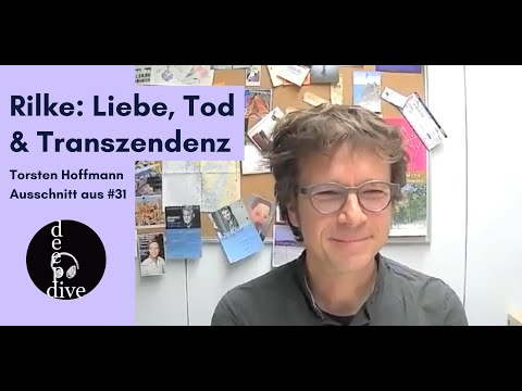 Leben und Werk des Rainer Maria Rilke - mit Literaturwissenschaftler Prof. Dr. Torsten Hoffmann