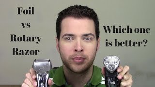 Rotary vs Foil Razor - Which should you buy?
