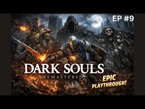 Dark Souls   Strength Build Playthrough EP 9