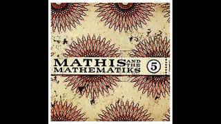 Mathis And The Mathematiks - Tabasco Sauce