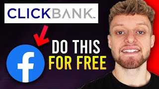 How To Promote Clickbank Products on Facebook For Free (Step By Step)