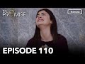 The Promise Episode 110 Season 2 Romanian Subtitle Jurământul