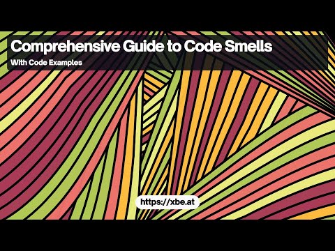 Code Smells: A Comprehensive Guide
