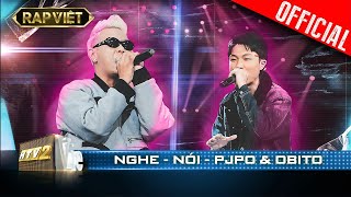 Download lagu Pjpo - Obito khiến bộ 6 không tiếc lời khen với Nghe - Nói | Rap Việt - Mùa 2 [Live Stage] mp3