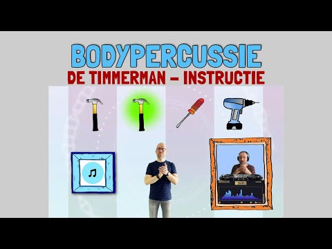 De Timmerman - Lange versie met instructie - Bodypercussie - Ritmes klappen - Thema Bouwen