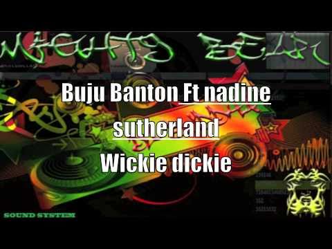 Buju Banton Ft Nadine Sutherland Wickie Dickie