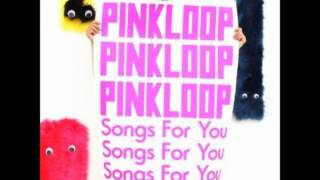 PINKLOOP - Candy