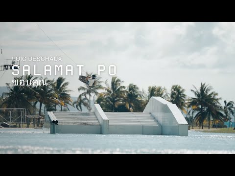 Salamat Po I Loic Deschaux - Raw Wakeboarding in the Philippines & Thailand