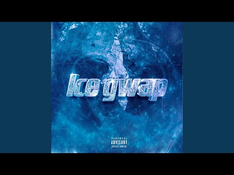 Ice Gwap (Prod. by yeezuscash)