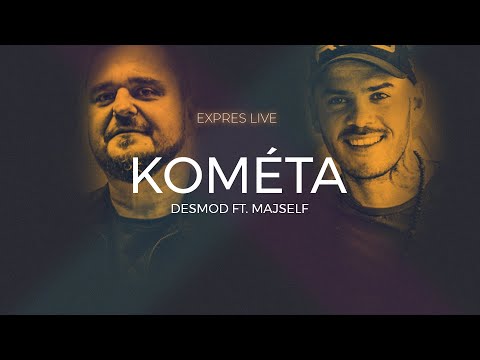 DESmod ft. Majself - Kométa (Expres Live at Home)